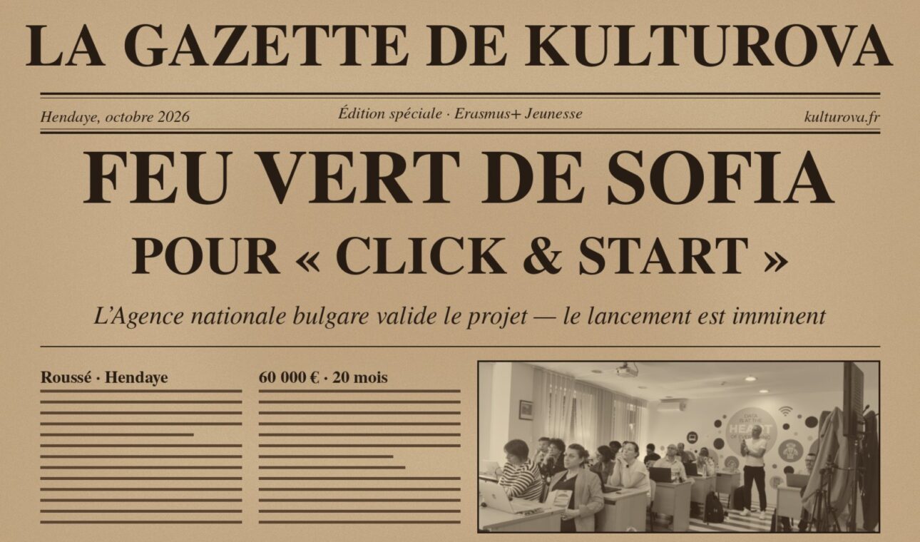 Une de La Gazette de KULTUROVA : feu vert de Sofia pour Click & Start